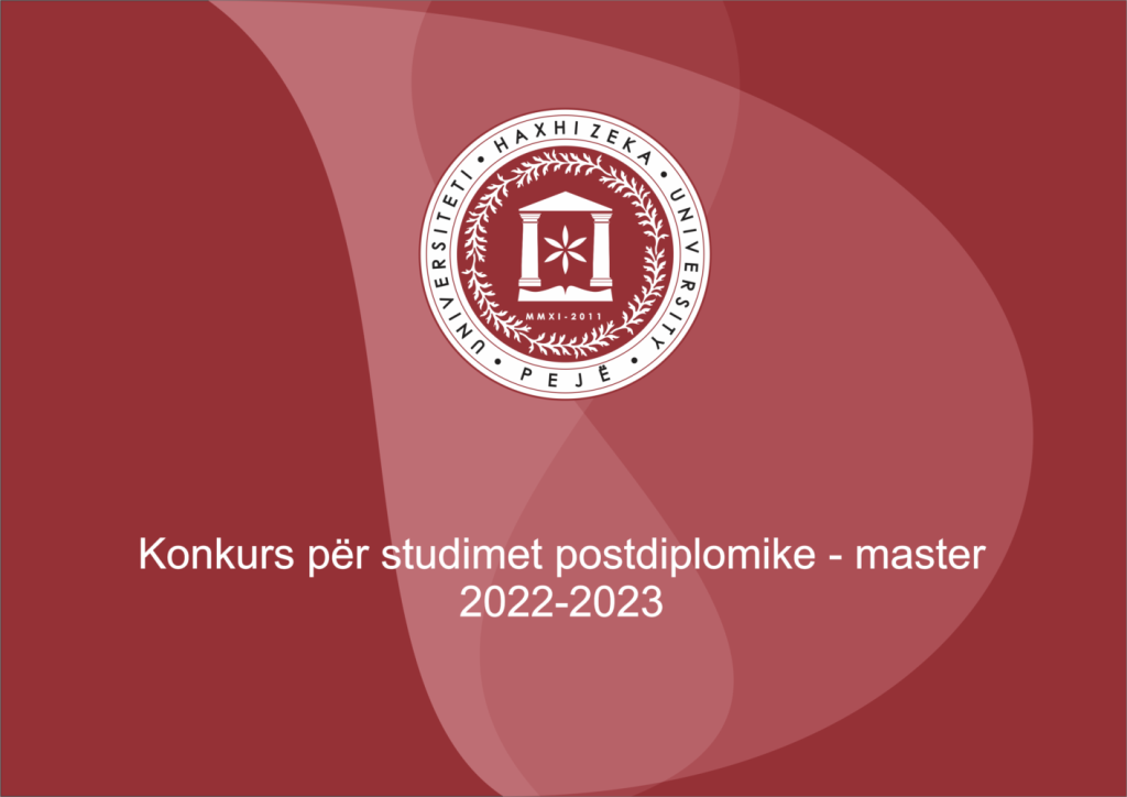 Konkurs për pranim të studentëve të rinj në studimet master për vitin akademik 2022-2023