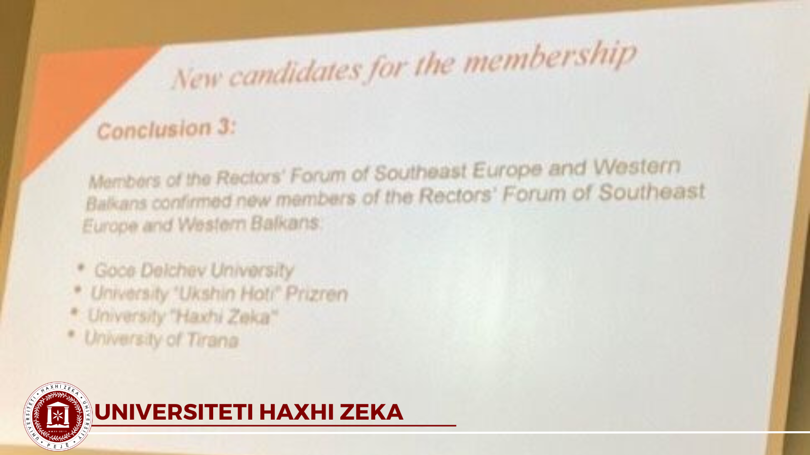 universiteti haxhi zeka anetaresohet ne forumin e rektoreve te evropes juglindore dhe ballkanit perendimor