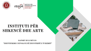 “Raporti strategjik për turizmin në Dukagjin nga Universiteti Haxhi Zeka”