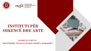 Raport Instituti Shkencë dhe Arte UHZ - Sfidat e Industrisë së Akomodimit në Dukagjin