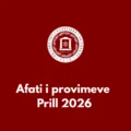 Njoftim për paraqitjen e provimeve – Afati i Prillit 2026