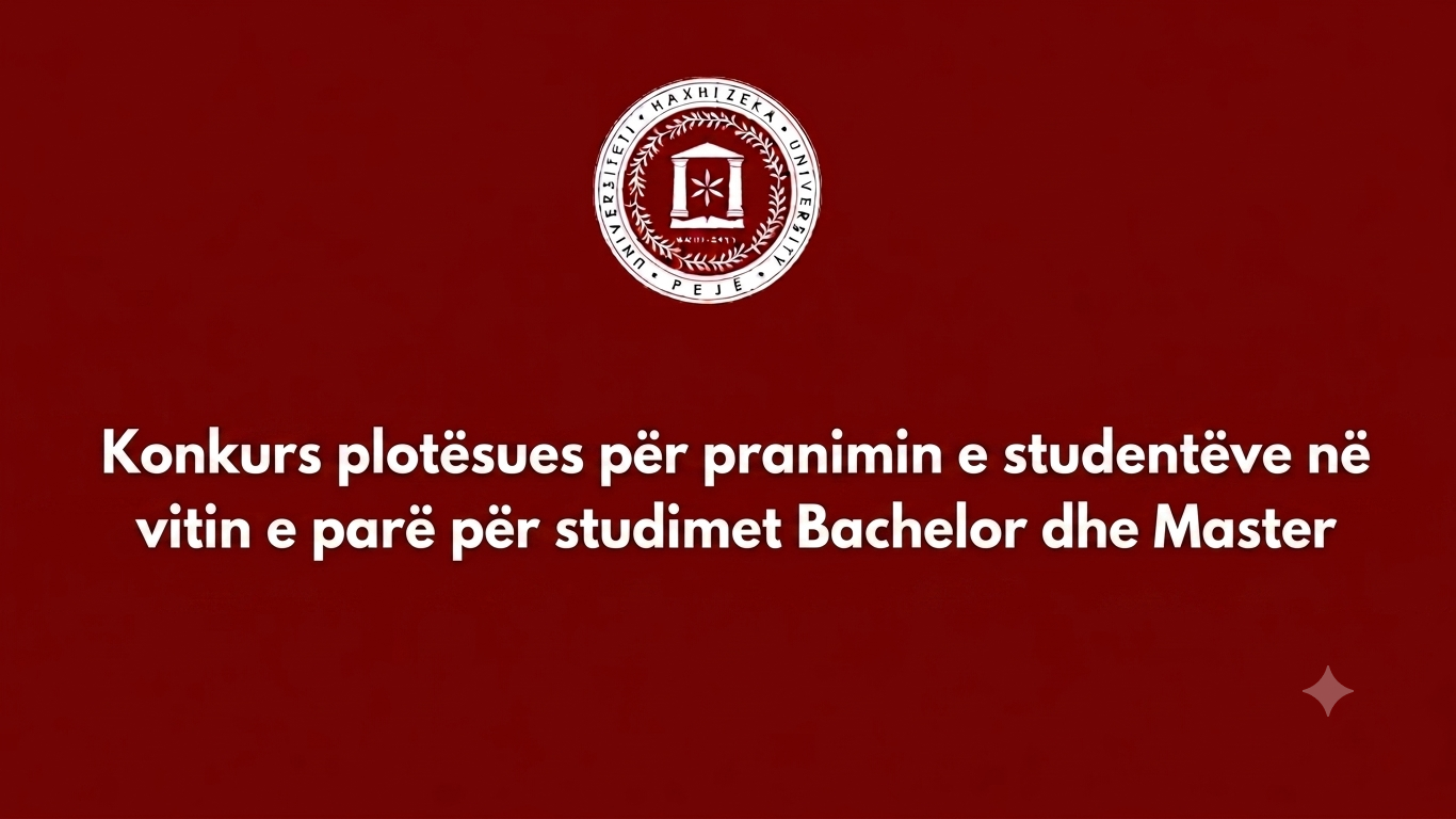 Konkurs plotësues për pranimin e studentëve në vitin e parë për studimet Bachelor dhe Master
