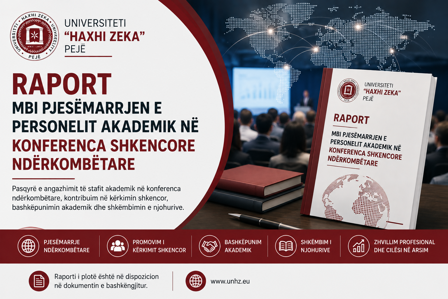 Universiteti “Haxhi Zeka” publikon raportin mbi pjesëmarrjen e personelit akademik në konferenca shkencore ndërkombëtare
