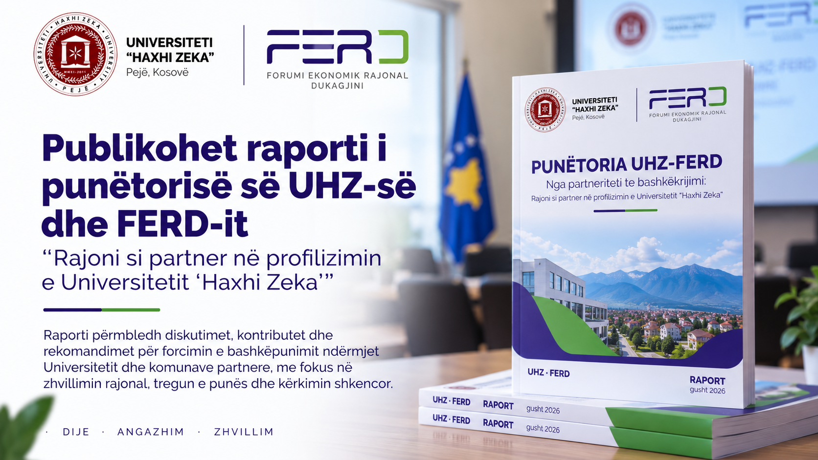 Publikohet raporti i punëtorisë së UHZ-së dhe FERD-it me komunat partnere